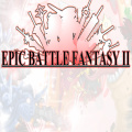 Epic Battle Fantasy 2 - Battle your way thru waves of enemies! A continuation of the 1st game.