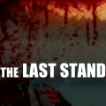 The Last Stand - Time to take a stand against the zombies and wipe them from the Earth.