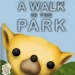 A Walk in the Park - Guide the dog and owner through the park. Sounds easy right?