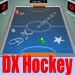 DX Hockey - Nice version of table hockey.