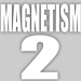 Magnetism 2 - Guide the ball into the cup.